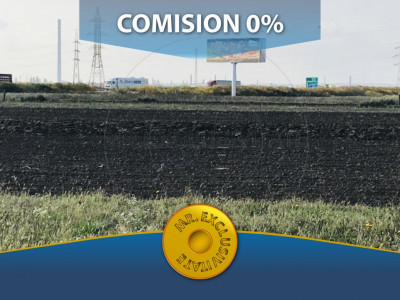 Comision 0% - Teren AUTOSTRADA - zona in plina dezvoltare!